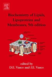 Front cover of Biochemistry of lipids, lipoproteins and membranes by Dennis E. Vance