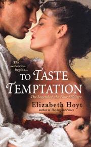 Front cover of To Taste Temptation (The Legend of the Four Soldiers) by Elizabeth Hoyt