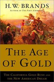 Cover of The age of gold by Henry William Brands