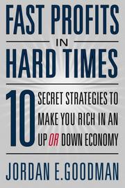 Cover of Fast Profits in Hard Times by Jordan E. Goodman
