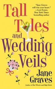 Front cover of Tall Tales and Wedding Veils by Jane Graves