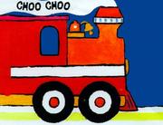 Front cover of Choo Choo (Rattle Books) by Ann Westling
