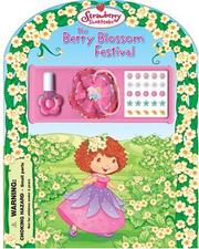 Front cover of The Berry Blossom Festival (Strawberry Shortcake) by Megan E. Bryant