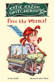 Front cover of Free the Worms! #28 (Katie Kazoo, Switcheroo) by Nancy E. Krulik