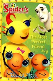 Cover of The Most Perfect Parent by David Kirk