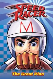 Front cover of The Great Plan #1 (Speed Racer) by Chase Wheeler