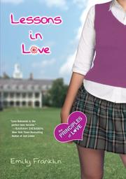 Cover of Lessons in Love by Emily Franklin