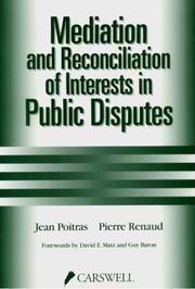 Front cover of Mediation and the Reconciliation of Interests in Public Disputes by Jean Poitras