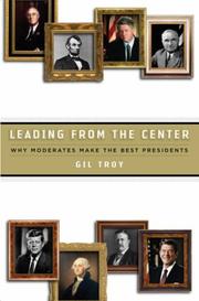 Front cover of Leading from the center by Gil Troy