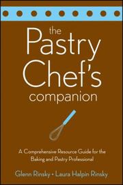 Front cover of The pastry chef's companion by Glenn Rinsky