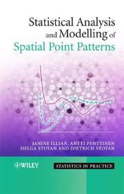Cover of Statistical analysis and modelling of spatial point patterns by Janine Illian