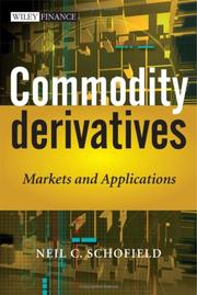 Cover of Commodity Derivatives by Neil C. Schofield