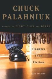 Front cover of Stranger Than Fiction by Chuck Palahniuk
