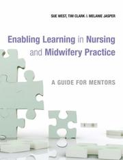 Front cover of Enabling learning in nursing and midwifery practice by Melanie Jasper