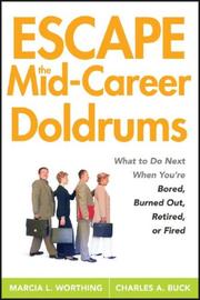 Cover of Escape the mid-career doldrums by Marcia Worthing