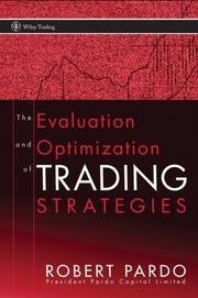 Front cover of The Evaluation and Optimization of Trading Strategies by Robert Pardo