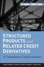 Front cover of Structured Products and Related Credit Derivatives by Frank J. Fabozzi