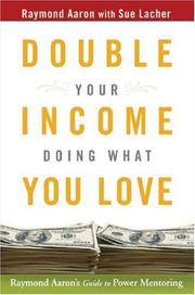 Cover of Double your income doing what you love by Raymond Aaron