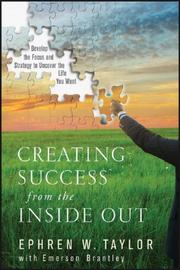 Cover of Creating Success from the Inside Out by Ephren W. Taylor