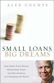 Cover of Small loans, big dreams by Alex Counts