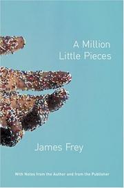 Front cover of A million little pieces by James Frey