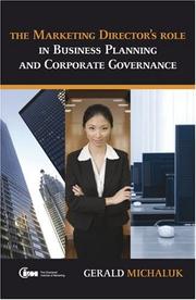 Cover of The Marketing Director's Role in Business Planning and Corporate Governance by Gerald Michaluk