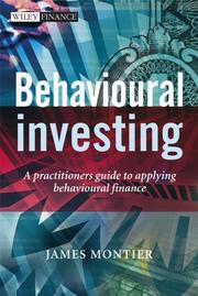 Front cover of Behavioural Investing by James Montier