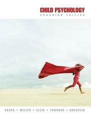 Front cover of CHILD PSYCHOLOGY (CANADIAN ED) by Vasta; Miller; Ellis; Et Al