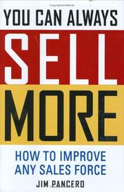 Cover of You Can Always Sell More by Jim Pancero