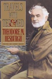 Front cover of Travels with Ted & Ned by Theodore M. Hesburgh