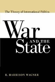Cover of War and the State by R. Harrison Wagner