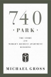 Cover of 740 Park by Gross, Michael
