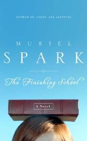 Cover of The finishing school by Muriel Spark