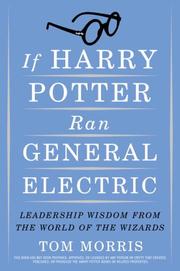Cover of If Harry Potter Ran General Electric by Thomas V. Morris
