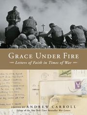 Cover of Grace Under Fire by Andrew Carroll