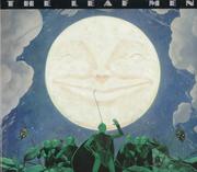 Front cover of The Leaf Men and the brave good bugs by William Joyce