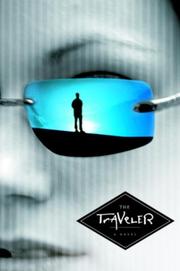 Front cover of The Traveler by John Twelve Hawks