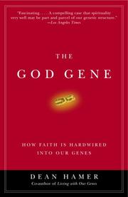 Front cover of The God Gene by Dean H. Hamer