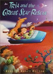 Cover of Tria and the great Star rescue by Rebecca Kraft Rector