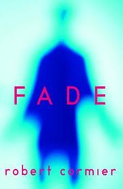 Cover of Fade by Robert Cormier