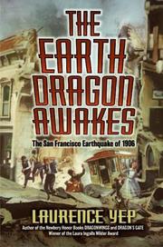 Front cover of The earth dragon awakes by Laurence Yep