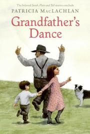 Front cover of Grandfather's Dance (Sarah, Plain and Tall) by Patricia MacLachlan