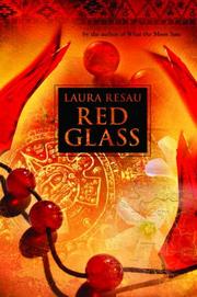 Cover of Red Glass by Laura Resau