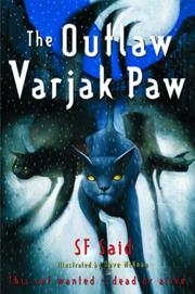 Front cover of Outlaw Varjak Paw by S. F. Said