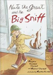 Front cover of Nate the Great and the Big Sniff by Marjorie Weinman Sharmat