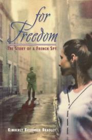 Cover of For Freedom by Kimberly Brubaker Bradley