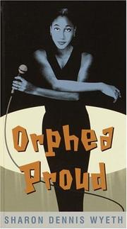 Cover of Orphea Proud by Sharon Dennis Wyeth