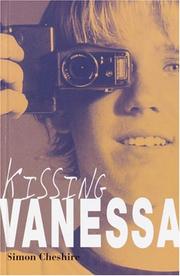 Front cover of Kissing Vanessa by Simon Cheshire