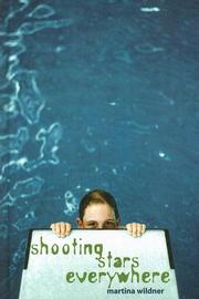 Front cover of Shooting stars everywhere by Martina Wildner