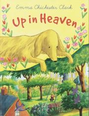 Front cover of Up in heaven by Emma Chichester Clark